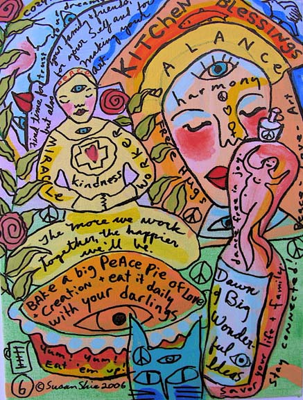 Kitchen Blessings #6. Susan Shie 2006.
