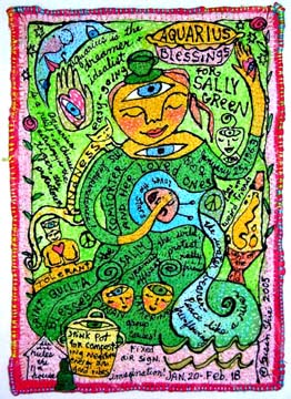 Sally Green's Aquarius Blessings. Susan Shie 2005.