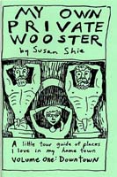 My Own Private Wooster, a book. Susan Shie 2002.