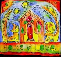 House of Love. Susan Shie 2003.