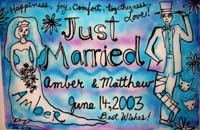 Matt and Amber's wedding sign. Susan Shie 2003.